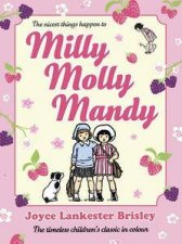 Milly Molly Mandy Colour Young Readers Edition