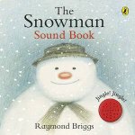 The Snowman Sound Book