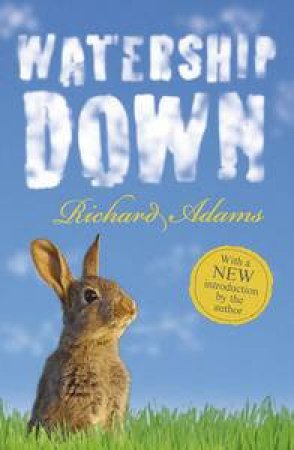 Watership Down by Richard Adams