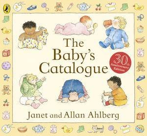 The Baby's Catalogue by Allen Ahlberg & Janet Ahlberg