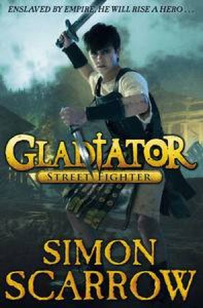 Street Fighter by Simon Scarrow