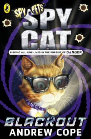 Blackout!: Spy Cat by Andrew Cope