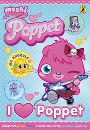 Moshi Monsters: I Heart Poppet by Various