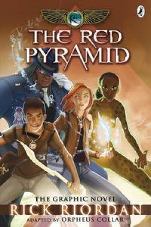 The Red Pyramid: The Kane Chronicles: The Graphic Novel by Rick Riordan