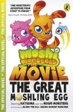 The Moshie Monsters Movie The Great Moshing Egg