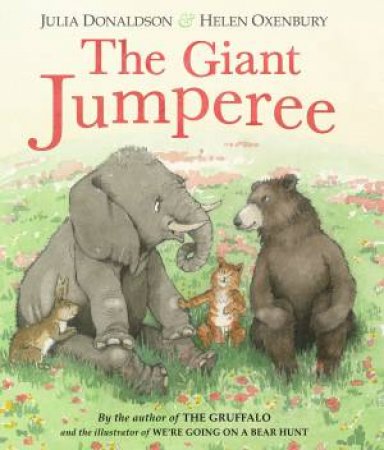 The Giant Jumperee by Julia Donaldson