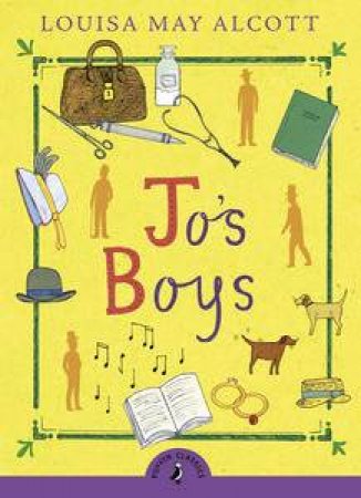 Puffin Classics: Jo's Boys by Louisa M Alcott