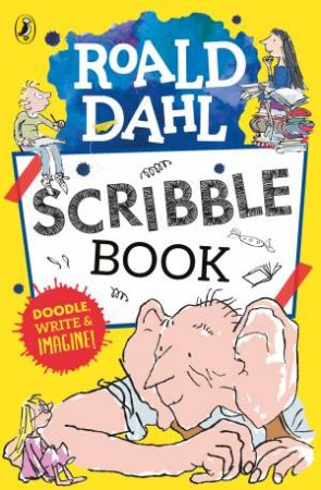 Roald Dahl Scribble Book by Various