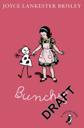 Bunchy by Joyce Lankester Brisley