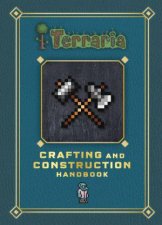 Terraria Craft And Construction Handbook