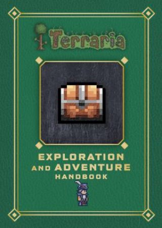 Terraria: Exploration And Adventure Handbook by Various