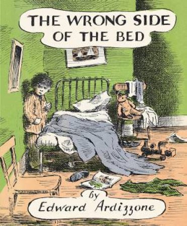 The Wrong Side Of The Bed by Edward Ardizzone