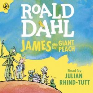 James and the Giant Peach by Roald Dahl