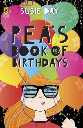 Pea's Book Of Birthdays by Susie Day