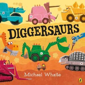 Diggersaurs by Various