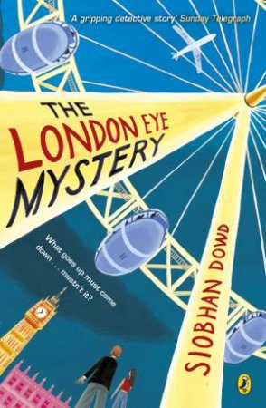 The London Eye Mystery by Siobhan Dowd