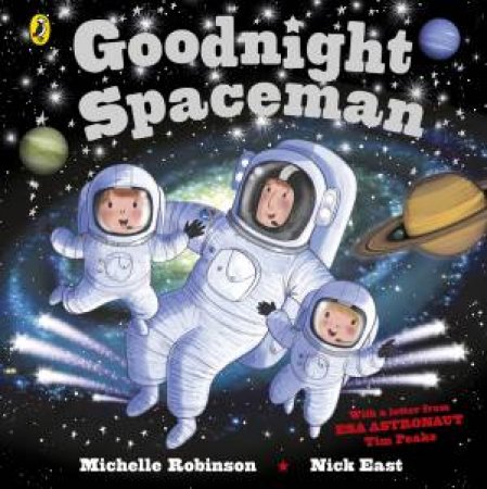 Goodnight Spaceman by Michelle Robinson