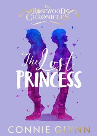 The Lost Princess by Connie Glynn