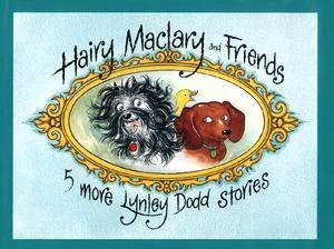 Hairy Maclary & Friends by Lynley Dodd