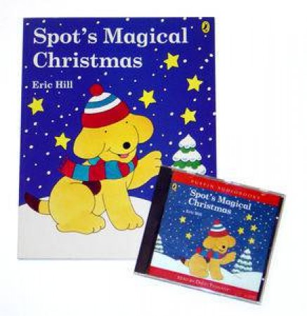 Spot's Magical Christmas plus CD by Eric Hill