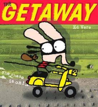 The Getaway by Ed Vere