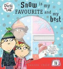 Charlie  Lola Snow Is My Favourite  My Best