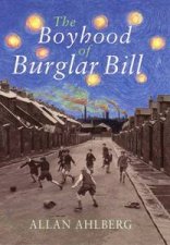 The Boyhood Of Burglar Bill