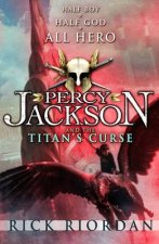 Percy Jackson And The Titans Curse Book Three