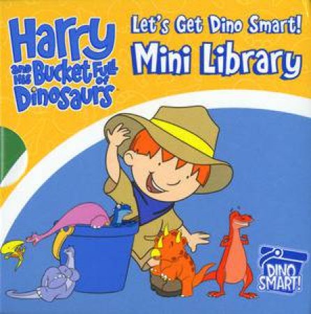 Let's Get Dino Smart Mini Library: Harry and His Bucket Full of Dinosaurs by Entertainment CCI