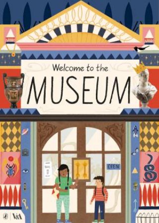 Welcome To The Museum by Puffin