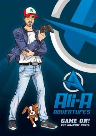 Ali-A Adventures: Game On! by Ali-A