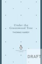 Under The Greenwood Tree Penguin English Library