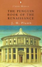 Penguin Classic History The Penguin Book Of The Renaissance