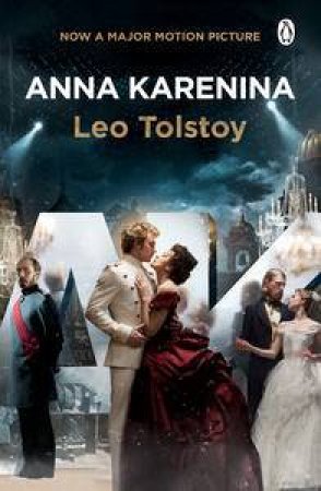 Anna Karenina Film Tie In by Leo Tolstoy