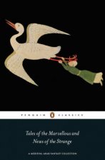 Penguin Classics Tales of the Marvellous and News of the Strange