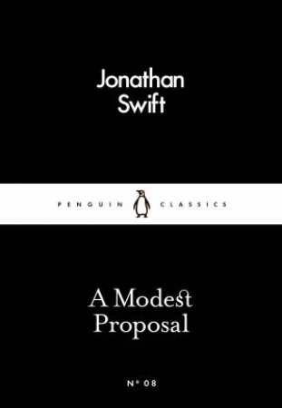 A Modest Proposal by Jonathan Swift