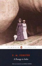 Penguin Classics A Passage To India