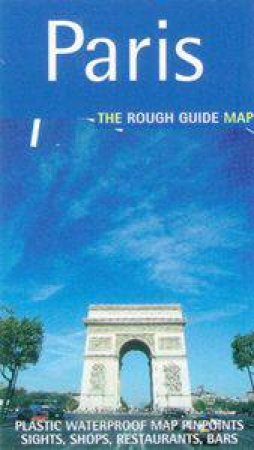 The Rough Guide Map To Paris by Michael Middleditch