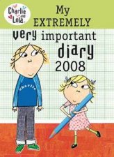 Charlie And Lola My Extremely Very Important Diary 2008