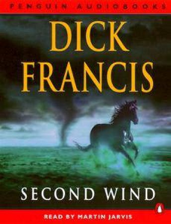 Second Wind - Cassette by Dick Francis