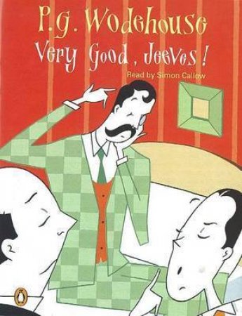 Very Good, Jeeves by P G Wodehouse