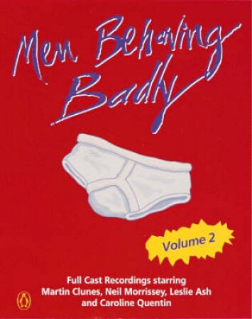 Men Behaving Badly Series 4 - TV Tie In - Cassette by Variuos