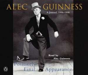 Positively Final Appearance - Cassette by Alec Guinness