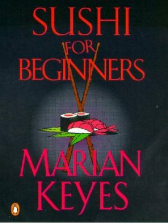 Sushi For Beginners - Cassette by Marian Keyes