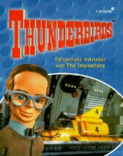 Thunderbirds Desperate Intruder  The Imposters  Cassette