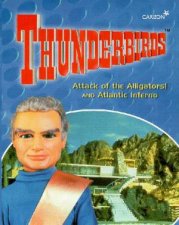 Thunderbirds Attack Of The Alligators  Atlantic Inferno  Cassette