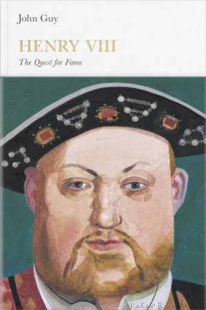 Penguin Monarchs: Henry VIII by John Guy