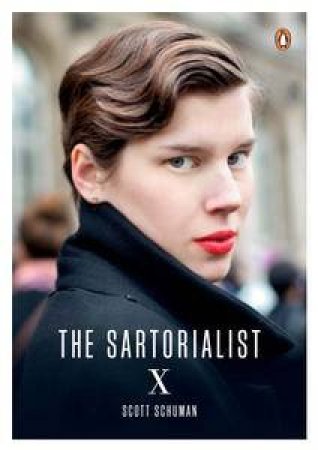 The Sartorialist: X by Scott Schuman