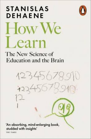 How We Learn by Stanislas Dehaene