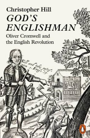 God's Englishman by Christopher Hill